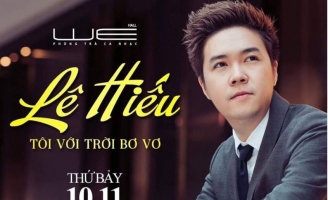 Ca sĩ Lê Hiếu thực hiện đêm nhạc “Tôi với trời bơ vơ