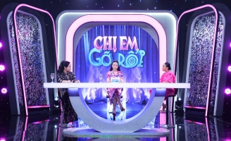 Chị Em Gỡ Rối tập 20: Ở nhà anh nuôi – tình yêu hay sự kiểm soát?