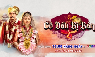 Phim truyền hình lên án nạn “mua bán cô dâu” tại Ấn Độ lần đầu ra mắt khán giả Việt